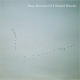 Davy Knowles - If I Should Wander '2023