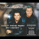 Modern Talking - Don't Take Away My Heart '2000