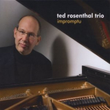 Ted Rosenthal - Impromptu '2010