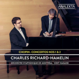 Charles Richard-Hamelin - Chopin: Concertos Nos. 1 & 2 '2019