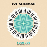 Joe Alterman - Solo Joe: Songs You Know '2023