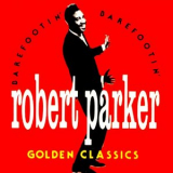 Robert Parker - Barefootin - Golden Classics '1966