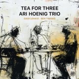 Ari Hoenig Trio - Tea for three '2024