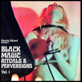 Electric Wizard - Black Magic Rituals & Perversions Vol. 1 (Live Walpurgisnacht 2020) '2024