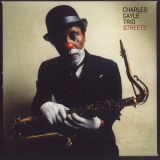 Charles Gayle Trio - Streets '2012