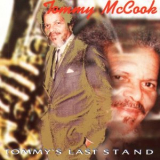 Tommy McCook - Tommy's Last Stand '2001