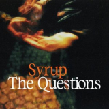 Syrup - The Questions '2023