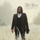 Matt Berry - Kill The Wolf '2023