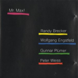 Randy Brecker - Mr. Max! '1989