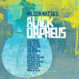 Nilson Matta - Nilson Mattas Black Orpheus '2013