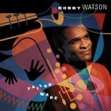 Bobby Watson - Tailor Made '1993