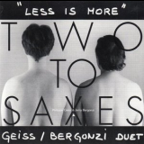 Jerry Bergonzi - Two To Saxes - Less Is More '1997