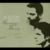 Boozoo Bajou - Coming Home '2010