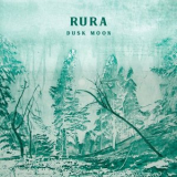 Rura - Dusk Moon '2023