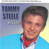 Tommy Steele - Hey You! '2024