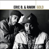 Eric B. & Rakim - Gold '2005