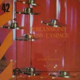 Janko Nilovic - Percussions Dans LEspace '1975