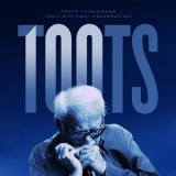 Toots Thielemans - 100th Birthday Celebration '2022