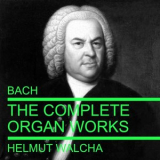 Helmut Walcha - Bach: The Complete Organ Works '2017