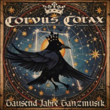 Corvus Corax - Tausend Jahre Tanzmusik '2024