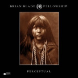 Brian Blade Fellowship - Perceptual '1999