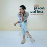 Jason Collett - Head Full Of Wonder '2022