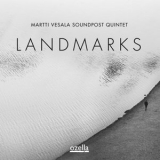 Martti Vesala Soundpost Quintet - Landmarks '2022