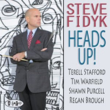 Steve Fidyk - Heads Up! '2014