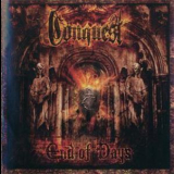 Conquest - End Of Days '2008
