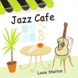 Louie Shelton - Jazz Cafe '2015