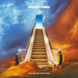Phantoms - This Can't Be Everything '2022