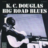 K.C. Douglas - Big Road Blues '1961