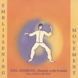 Joel Andrews - Emblissening Movement '1988