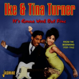 Ike & Tina Turner - Its Gonna Work Out Fine: From The Beginning, 1959-1962 '2013