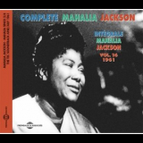 Mahalia Jackson - Complete Mahalia Jackson, Vol. 16 (The TEC Soundtrack 1961) '2017