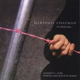 Marshall Chapman - Its About Time... (Recorded Live at the Tennessee State Prison for Women) '1995