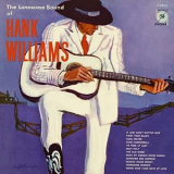 Hank Williams - The Lonesome Sound Of Hank Williams '1960