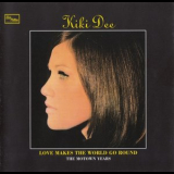 Kiki Dee - Love Makes The World Go Round * The Motown Years '2005