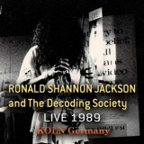 Ronald Shannon Jackson - KOLN, GERMANY | 1989 | '2022