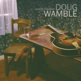 Doug Wamble - Country Libations '2003