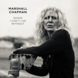 Marshall Chapman - Songs I Can't Live Without '2020