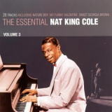 Nat King Cole - The Essential Nat King Cole Vol. 3 '2004