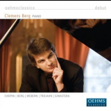 Clemens Berg - Piano Recital: Berg, Clemens - Chopin, F. - Berg, A. - Webern, A. - Trojahn, M. - Ginastera, A. '2008