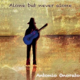 Antonio Onorato - Alone but never alone '2024