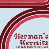 Herman's Hermits - I'm Into Something Good '2010
