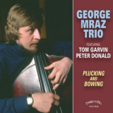 George Mraz - Plucking & Bowing '1978