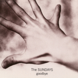 The Sundays - Goodbye  '1992