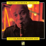 Franz Jackson - Snag It '1991