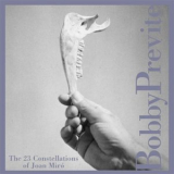 Bobby Previte - The 23 Constellations Of Joan Miro '2002