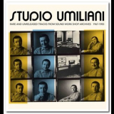 Piero Umiliani - Studio Umiliani - Rare & Unreleased Tracks From The Sound Workshop Archives 1967-1983 '2017